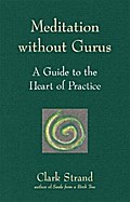 Meditation without Gurus