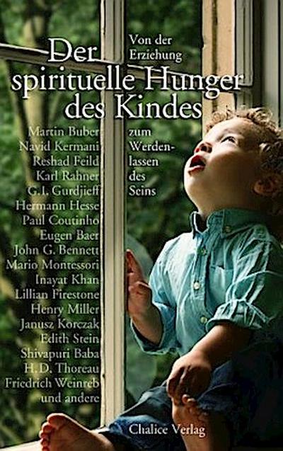 Der spirituelle Hunger des Kindes
