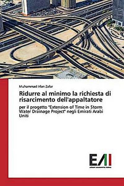 Ridurre al minimo la richiesta di risarcimento dell’appaltatore