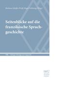 Seitenblicke auf die französische Sprachgeschichte