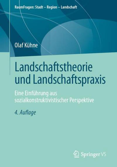 Landschaftstheorie und Landschaftspraxis