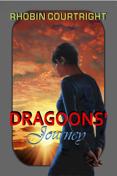 Dragoons’ Journey (Home World Series, #3)