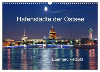 Hafenstädte der Ostsee (Wandkalender 2026 DIN A3 quer), CALVENDO Monatskalender