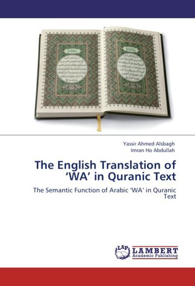 The English Translation of ’WA’ in Quranic Text
