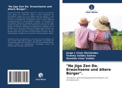 ’Ne Jigo Zen Do. Erwachsene und ältere Bürger’.