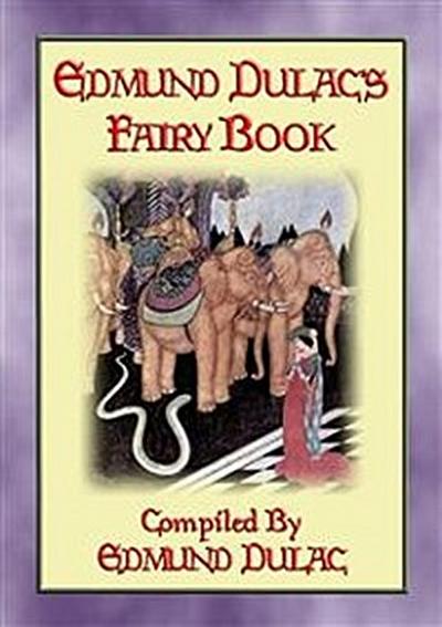 EDMUND DULACs FAIRY BOOK - 15 illustrated children’s stories