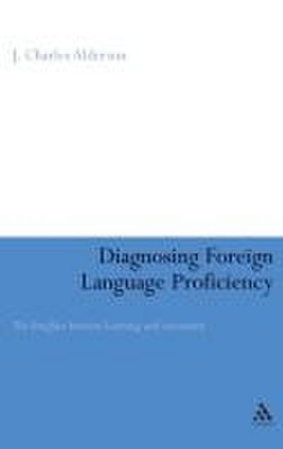 Diagnosing Foreign Language Proficiency