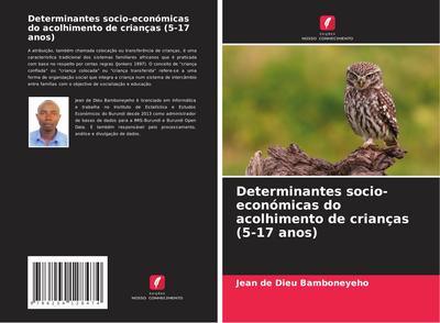 Determinantes socio-económicas do acolhimento de crianças (5-17 anos)