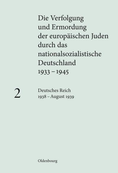 Deutsches Reich 1938 - August 1939