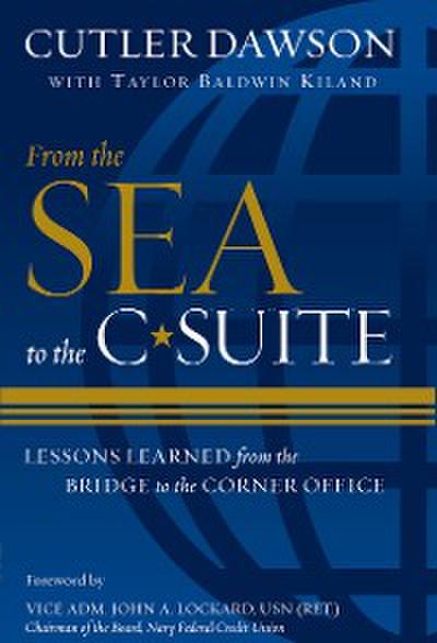 From the Sea to the C-Suite