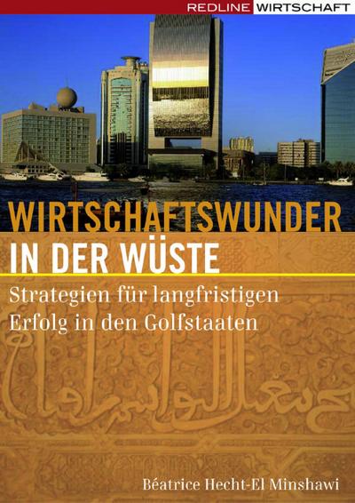 Wirtschaftswunder in der Wüste