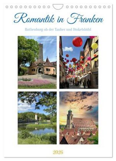 Romantik in Franken (Wandkalender 2026 DIN A4 hoch), CALVENDO Monatskalender