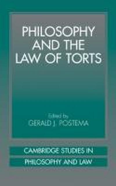 Philosophy and the Law of Torts