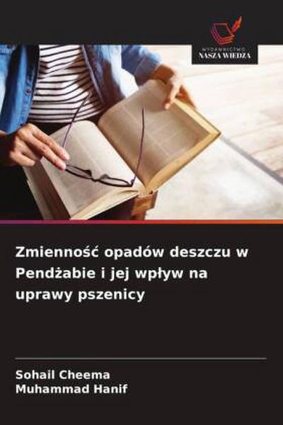 Zmienno¿¿ opadów deszczu w Pend¿abie i jej wp¿yw na uprawy pszenicy