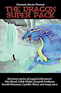 Fantastic Stories Presents The Dragon Super Pack