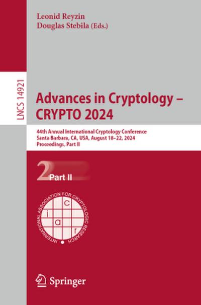 Advances in Cryptology - CRYPTO 2024
