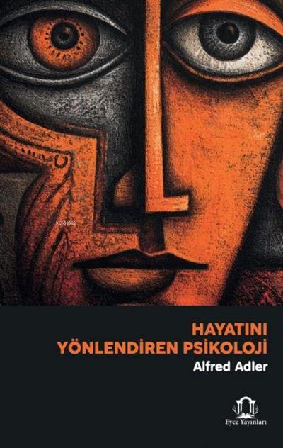 Hayatini Yönlendiren Psikoloji