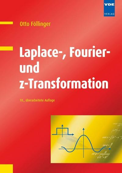 Laplace-, Fourier- und z-Transformation