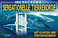 Scanorama - Sensationelle Tierrekorde (Meyers Kinderwissen / Scanorama)