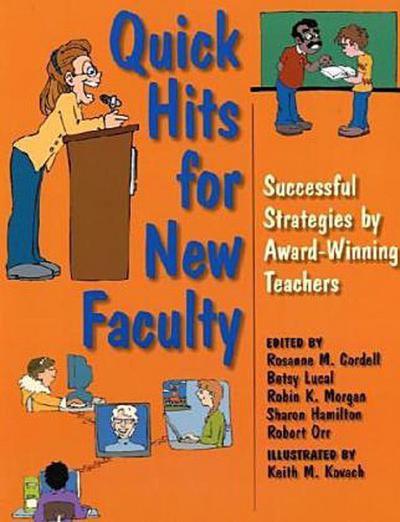 Quick Hits for New Faculty