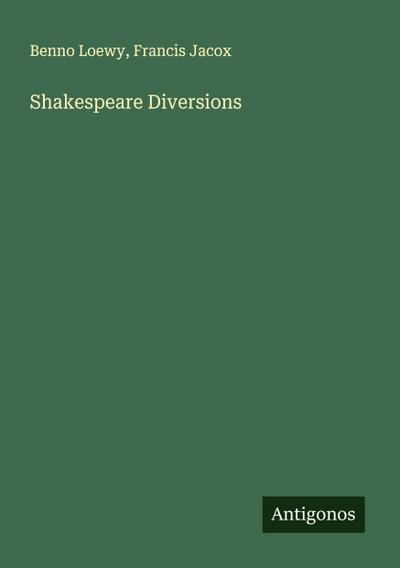 Shakespeare Diversions