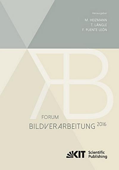 Forum Bildverarbeitung 2016
