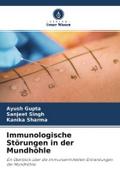 Immunologische Störungen in der Mundhöhle