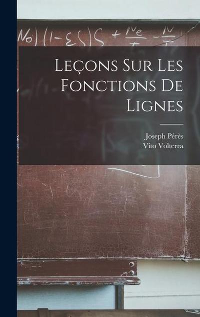 Leçons sur les Fonctions de Lignes