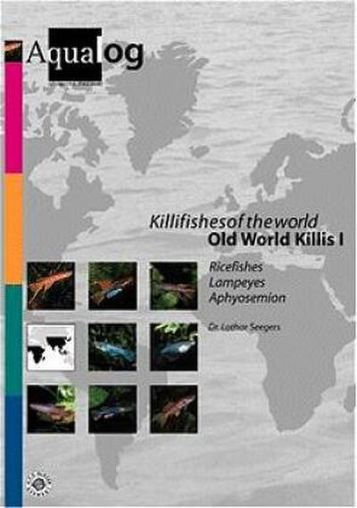 Killifishes of the world. Old World Killis 1