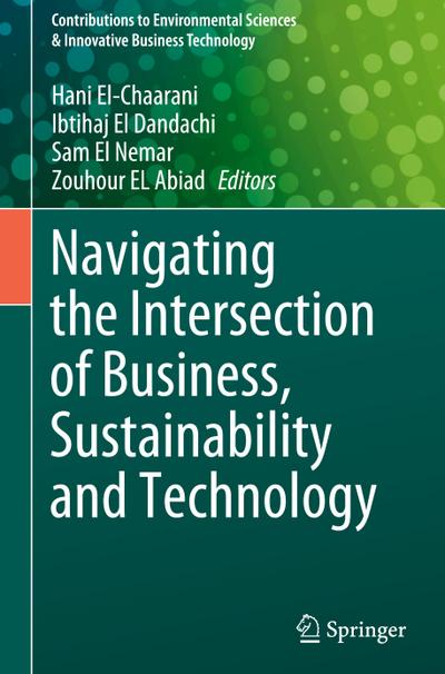 Navigating the Intersection of Business, Sustainability and Technology