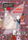 Detektivbüro LasseMaja - Das Liebesgeheimnis (Bd. 15)