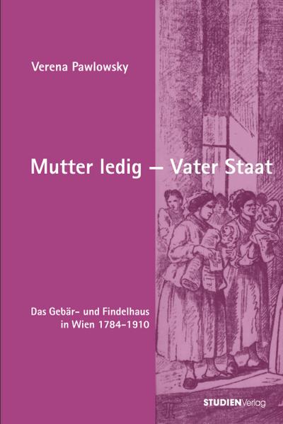 Mutter ledig - Vater Staat