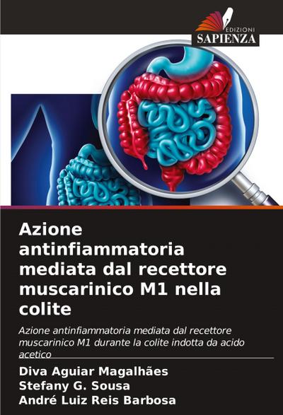 Azione antinfiammatoria mediata dal recettore muscarinico M1 nella colite