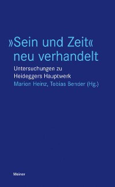 »Sein und Zeit« neu verhandelt