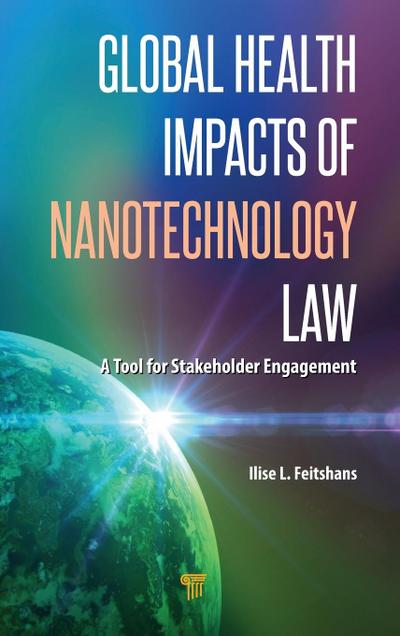 Global Health Impacts of Nanotechnology Law