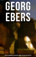 Georg Ebers: Mittelalterromane & Historische R