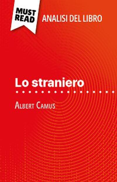 Lo straniero di Albert Camus (Analisi del libro)
