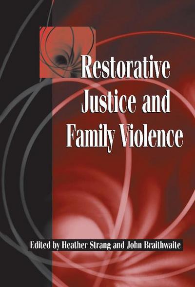 Restorative Justice and Family Violence
