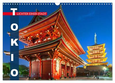 Tokio: Lichter einer Stadt (Wandkalender 2024 DIN A3 quer), CALVENDO Monatskalender