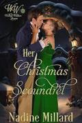 Her Christmas Scoundrel (Wicked Widows’ League, #22)