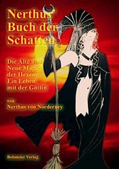 Nerthus’ Buch der Schatten