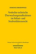 Verdeckte technische Überwachungsmaßnahmen im Poli