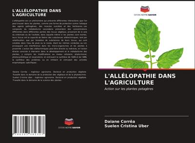 L’ALLÉLOPATHIE DANS L’AGRICULTURE