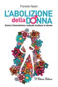 L’abolizione della donna