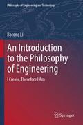 An Introduction to the Philosophy of Engineering