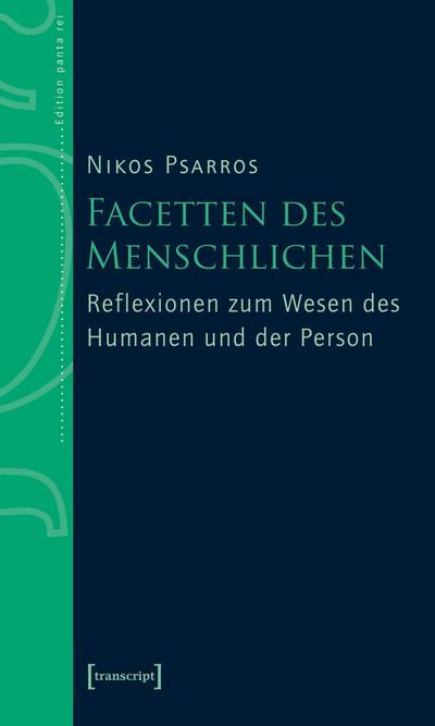 Facetten des Menschlichen