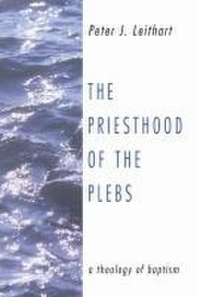 The Priesthood of the Plebs