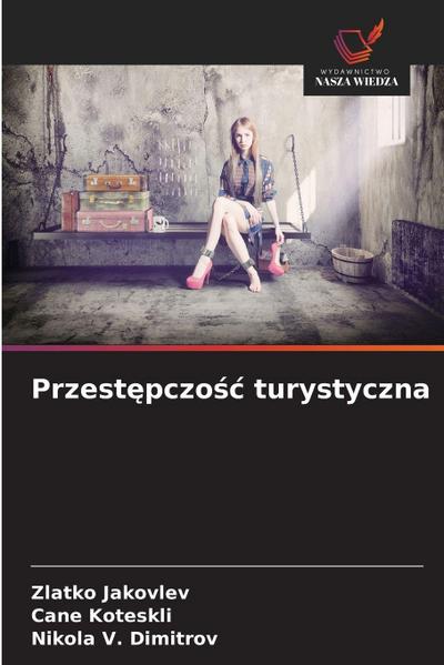 Przest¿pczo¿¿ turystyczna