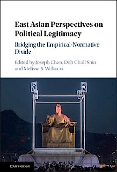 East Asian Perspectives on Political Legitimacy