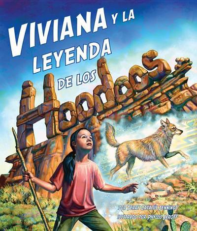 Viviana Y La Leyenda de Los Hoodoos (Vivian and the Legend of the Hoodoos)